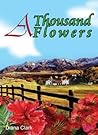 A Thousand Flowers