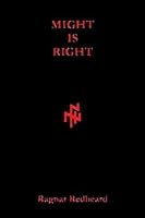 Might is Right by Ragnar Redbeard