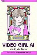 Video Girl Ai, Vol. 02: Mix Down