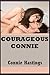 Courageous Connie: Five Hardcore Sex Erotica Stories