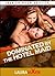 Dominated by the Hotel Maid...