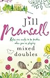 Mixed Doubles by Jill Mansell