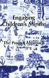 Engaging Children's Minds: The Project Approach