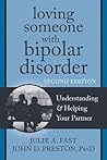 Book cover for Loving Someone with Bipolar Disorder: Understanding and Helping Your Partner (The New Harbinger Loving Someone Series)