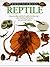 Reptile (Eyewitness Books)