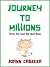 JOURNEY TO MILLIONS (stories that teach kids about money)