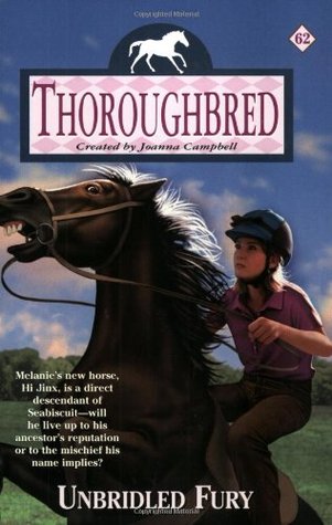 Unbridled Fury (Thoroughbred, #62)