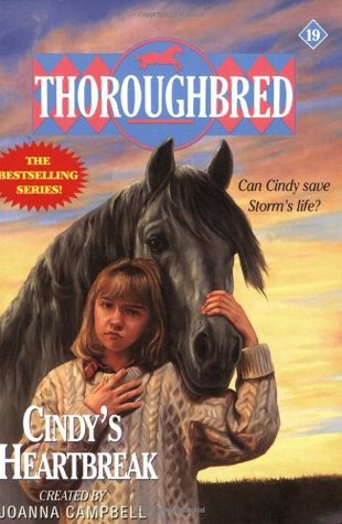 Cindy's Heartbreak (Thoroughbred, #19)
