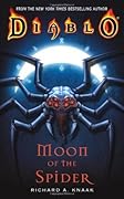 Moon of the Spider (Diablo, #4)