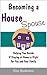 Becoming A House Spouse
