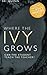 Where the Ivy Grows (Devoted, #2)