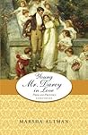 Young Mr. Darcy in Love by Marsha Altman