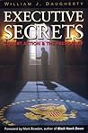 Executive Secrets: Covert Action and the Presidency