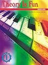 Theory Is Fun, Bk 1 (Hirschberg Fun Series, Bk 1)