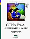 CCNA Exam Certification Guide (CCNA Exam 640-407)