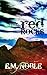The Red Rocks: Part One