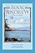 The Book of Andrew: A Past-...