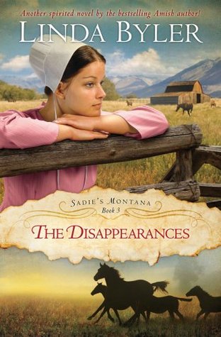 The Disappearances (Sadie's Montana, #3)