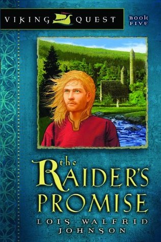 Raider's Promise (Viking Quest, #5)