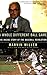 A Whole Different Ball Game by Marvin Miller A Whole Different Ball Game by Marvin Miller