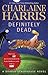 Definitely Dead by Charlaine Harris
