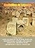 3rd Edition. Volume 2. Explanation of Ur, Sumer, Babylon, Mesopotamia, Assyria and Akkad Artifacts, Architecture, Archeology, Seals, and Slabs