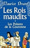 Les Poisons de la Couronne by Maurice Druon