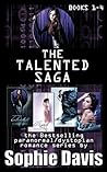 The Talented Saga by Sophie  Davis