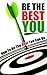 Be The Best You by How To eBooks