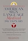 Random House Webster's American Sign Language Medical Dictionary