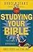Bruce and Stan's Guide to Studying Your Bible: A User Friendly Approach (Bruce & Stan's Pocket Guides)