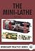 The Mini-Lathe by David Fenner