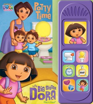 Potty Time with Big Sister Dora (Board book)