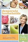 Desperate Households: How to Restore Order and Harmony to Your Life and Home