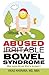 Abused (Irritable) Bowel Syndrome by Vikas Khurana