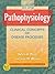 Pathophysiology: Clinical Concepts of Disease Processes