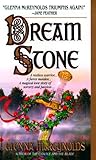 Dream Stone (Chalice Trilogy, #2)