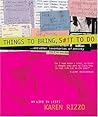 Things to Bring, S#!T to Do... and Other Inventories of Anxiety: My Life in Lists