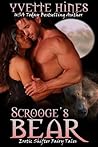 Scrooge's Bear (Erotic Shifter Fairy Tales #2.5) Scrooge's Bear (Erotic Shifter Fairy Tales #2.5)