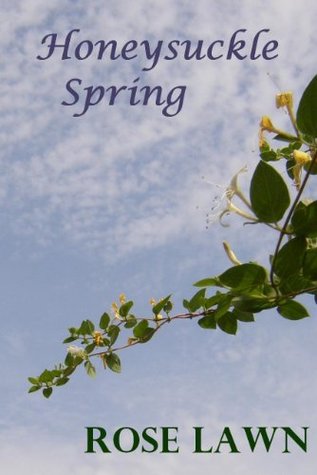 Honeysuckle Spring (Kindle Edition)