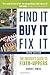 Find It, Buy It, Fix It: Th...