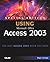 Special Edition Using Microsoft Office Access 2003