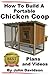 How to Build A Portable Chicken Coop Plans and Videos by John Davidson