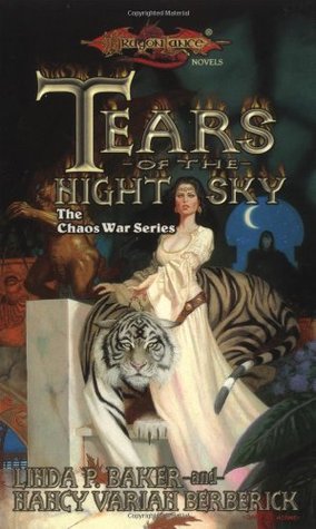 Tears of the Night Sky (Dragonlance: Chaos War, #3)
