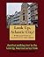 A Walking Tour of Atlantic City, New Jersey (Look Up, America! Series)