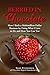Berried in Chocolate: How I...