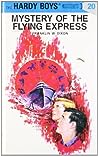 Mystery of the Flying Express by Franklin W. Dixon