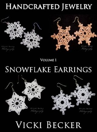 Snowflake Earrings (Christmas Crochet Book 3)