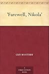 'Farewell, Nikola'