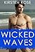 Wicked Waves (The Smuggler Wants My Fertile Body!)